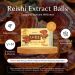 Reishi Extract Balls (2 Large +1 Small) / 5 mth supply